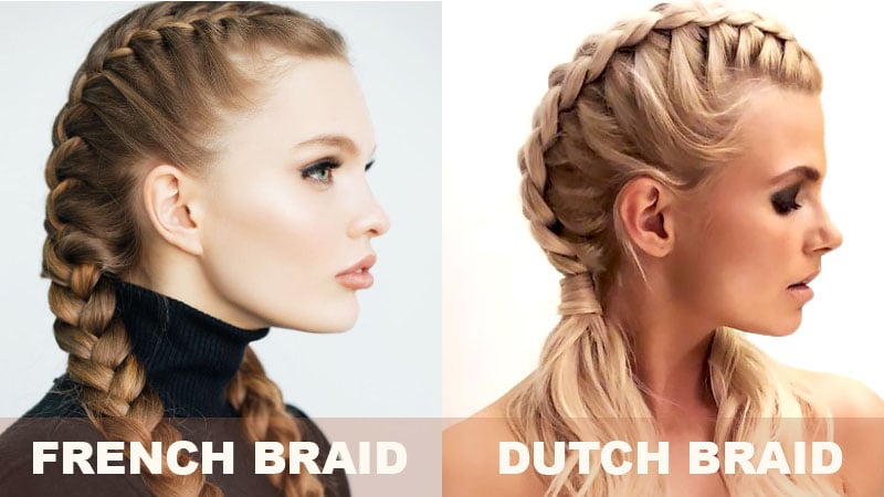French Braid Dutch Braid