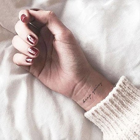 Quote Wrist Tattoo Women