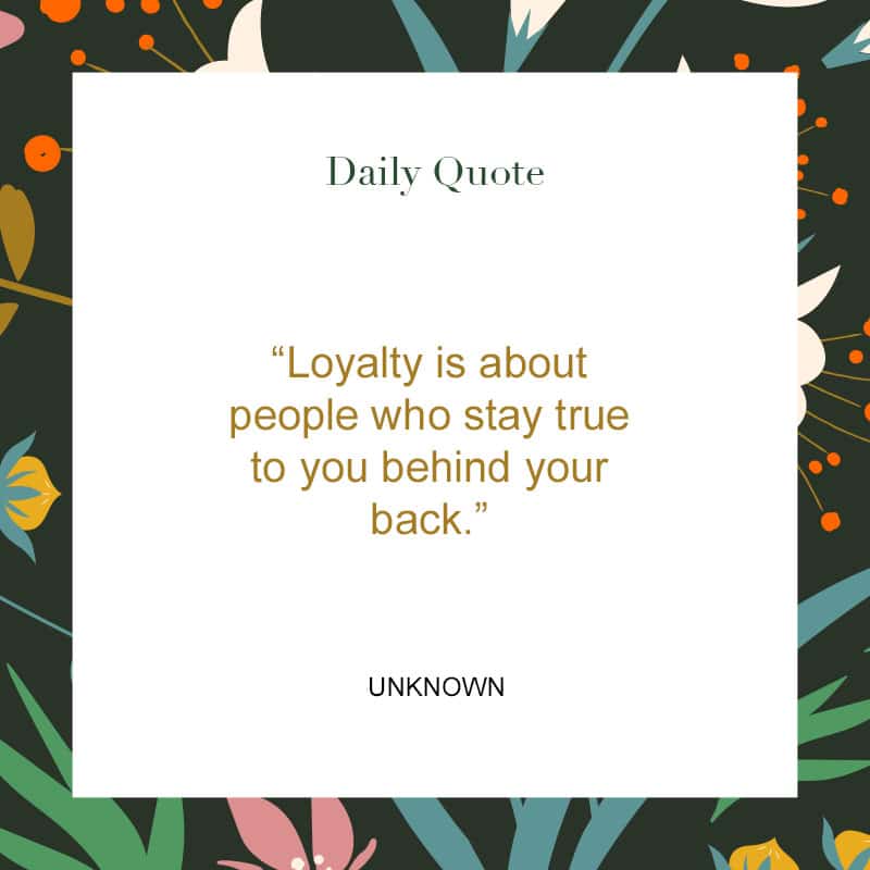 Loyalty Friendship Quotes
