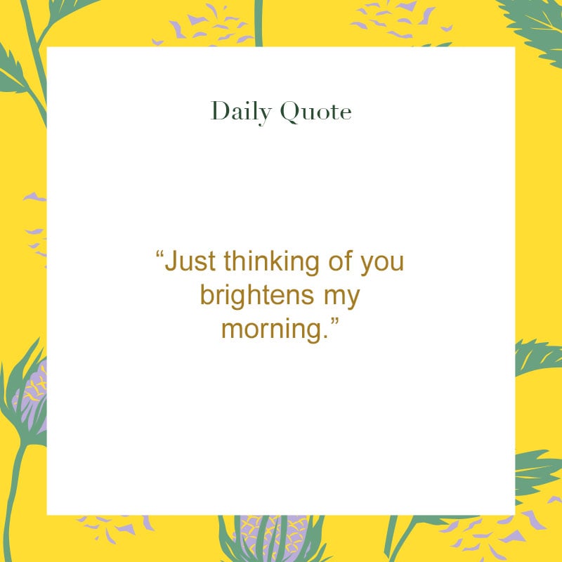 Good Morning Quotes For Him